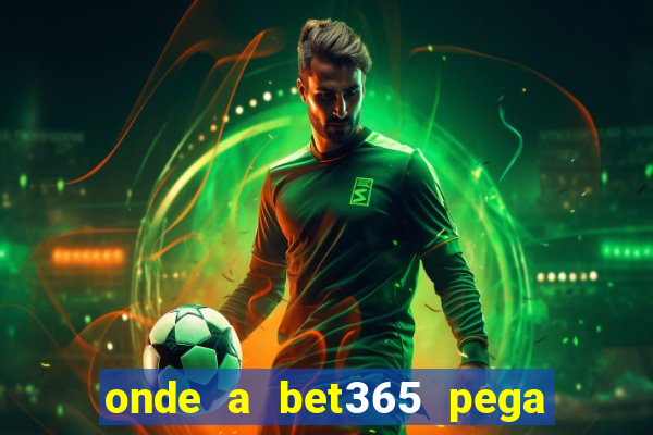 onde a bet365 pega as estatisticas