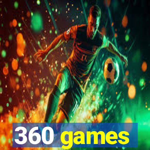 360 games