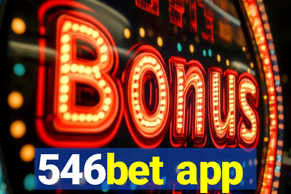 546bet app