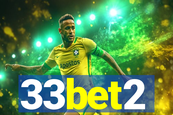 33bet2
