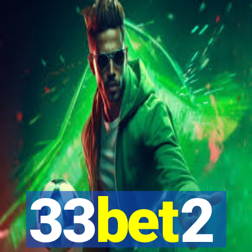 33bet2
