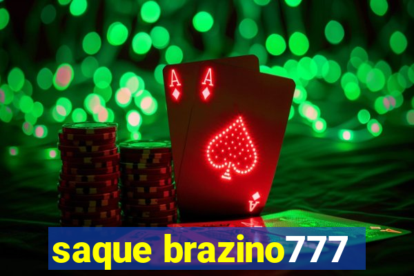 saque brazino777
