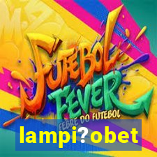 lampi?obet