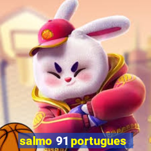 salmo 91 portugues