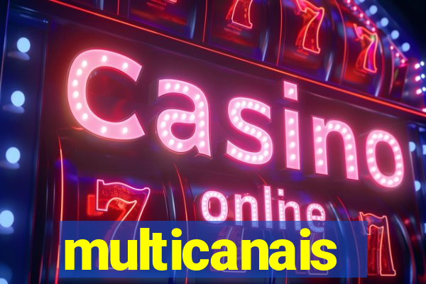 multicanais