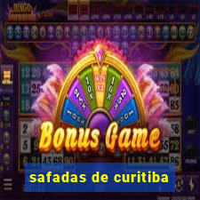 safadas de curitiba