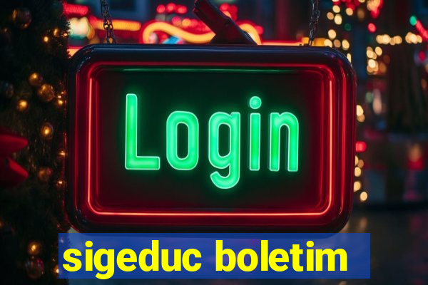 sigeduc boletim