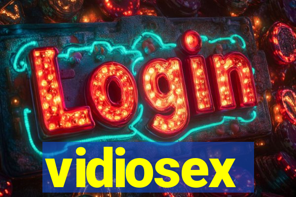 vidiosex