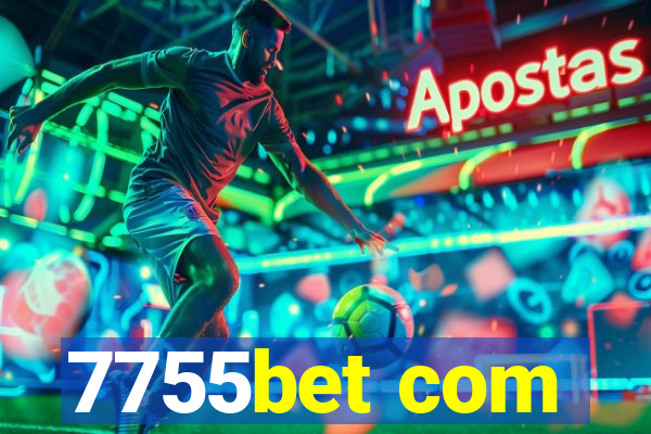7755bet com