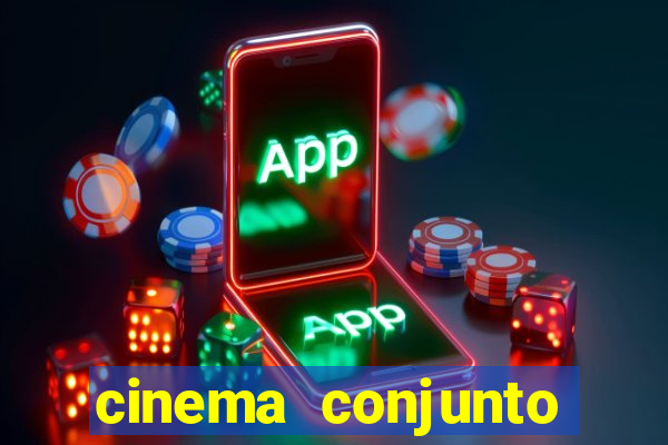 cinema conjunto nacional brasilia
