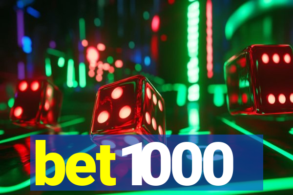 bet1000