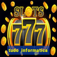 tudo informatica rua guarani belo horizonte