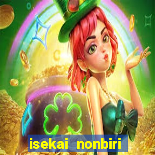 isekai nonbiri nouka dublado