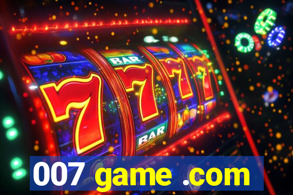 007 game .com
