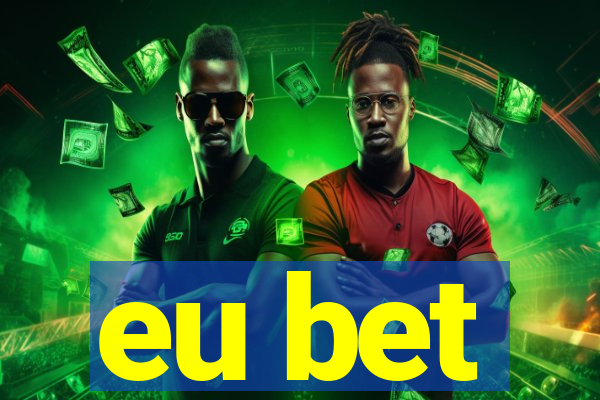 eu bet