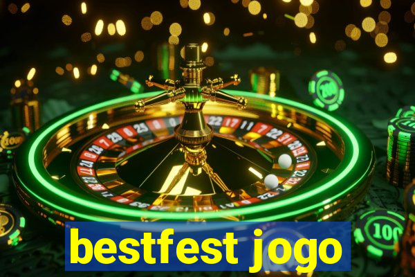 bestfest jogo