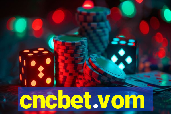 cncbet.vom