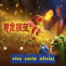 viva sorte oficial com br comprar