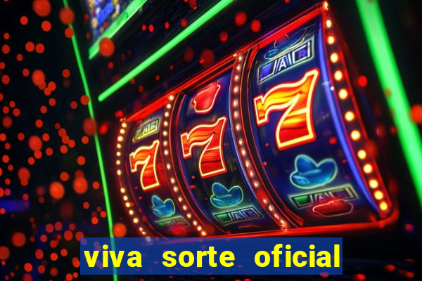 viva sorte oficial com br comprar