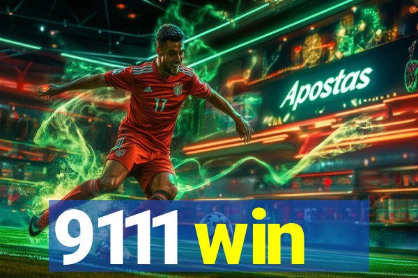 9111 win