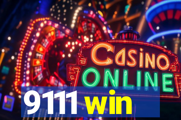 9111 win