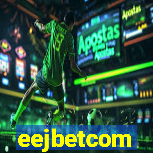 eejbetcom