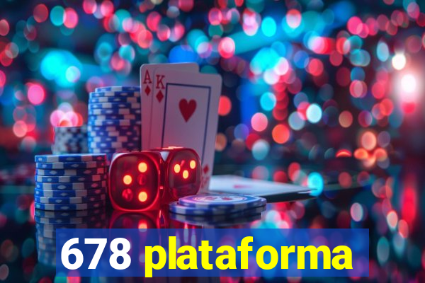 678 plataforma