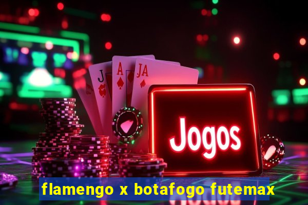 flamengo x botafogo futemax