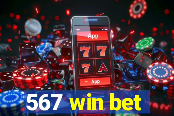 567 win bet