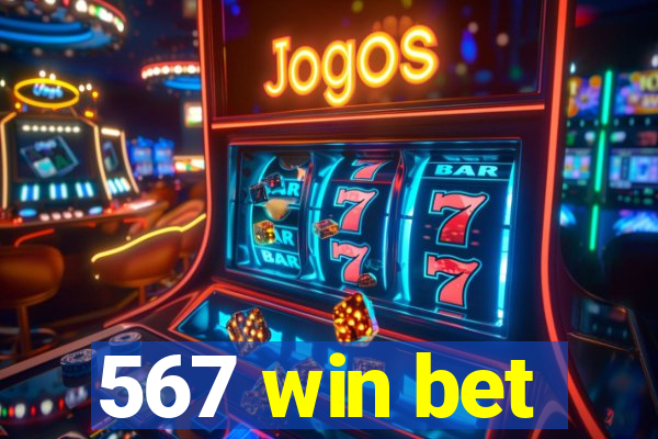 567 win bet