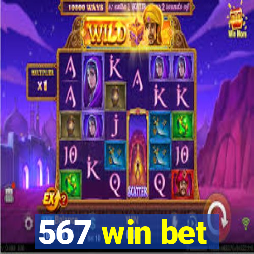 567 win bet
