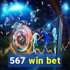 567 win bet