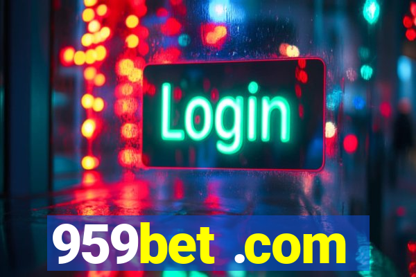 959bet .com