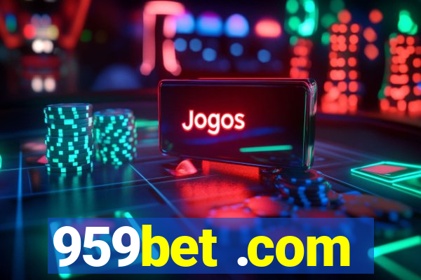 959bet .com