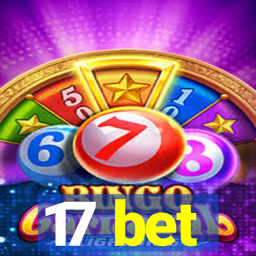 17 bet