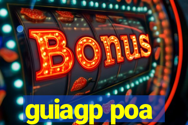 guiagp poa