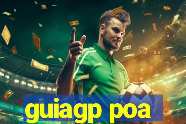 guiagp poa