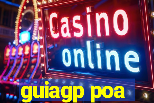 guiagp poa