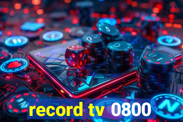 record tv 0800