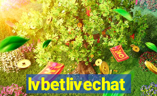 lvbetlivechat