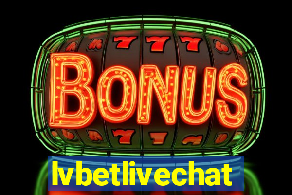 lvbetlivechat
