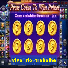 viva rio trabalhe conosco 2024