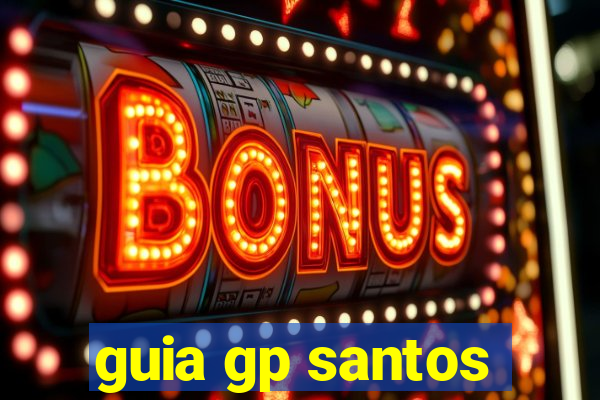 guia gp santos