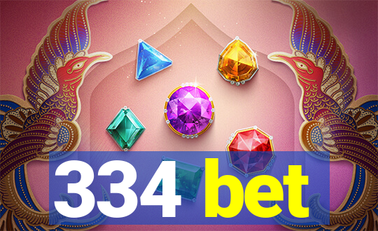 334 bet