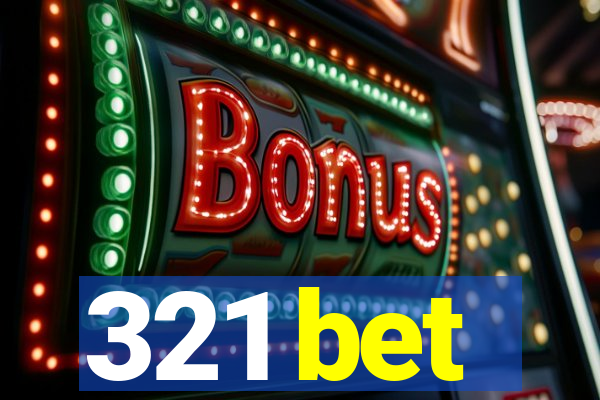 321 bet