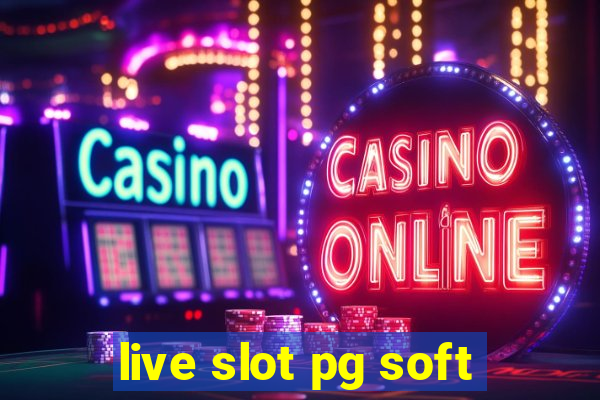 live slot pg soft