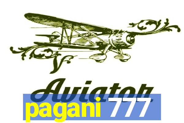 pagani 777