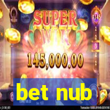 bet nub