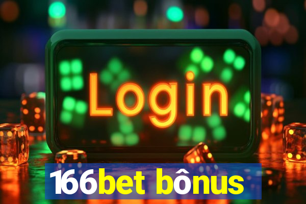 166bet bônus