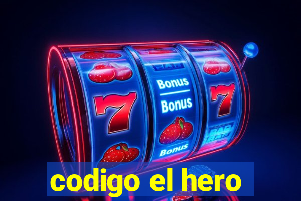 codigo el hero
